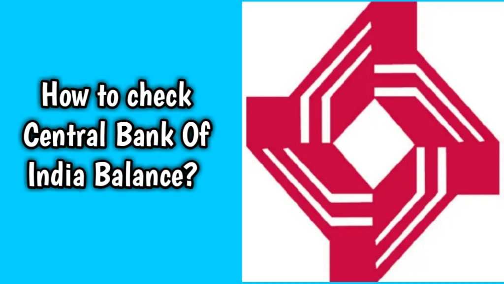 Central Bank Of India Balance check online