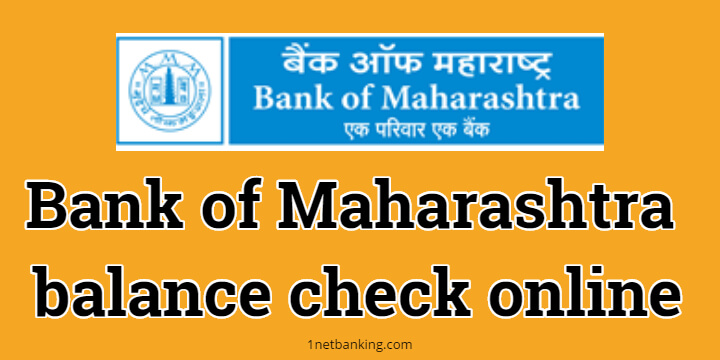 Bank of Maharashtra balance check online