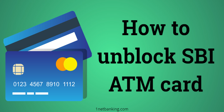 How to unblock SBI ATM card Easily?