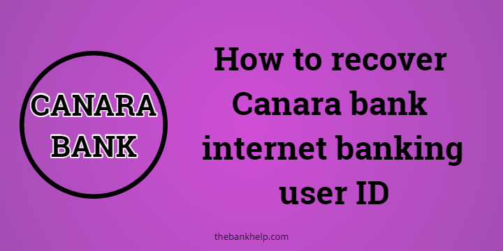 forgot canara bank user id