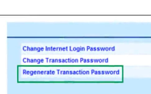 click on regenerate transaction password