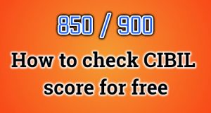 How to check CIBIL score for free