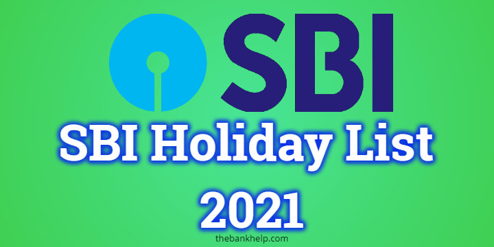 Sbi Holiday List 2021
