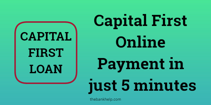 Capital First Online Payment : Pay your EMI online