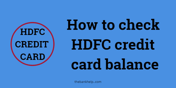 How to check HDFC credit card balance in just 1 minute 1