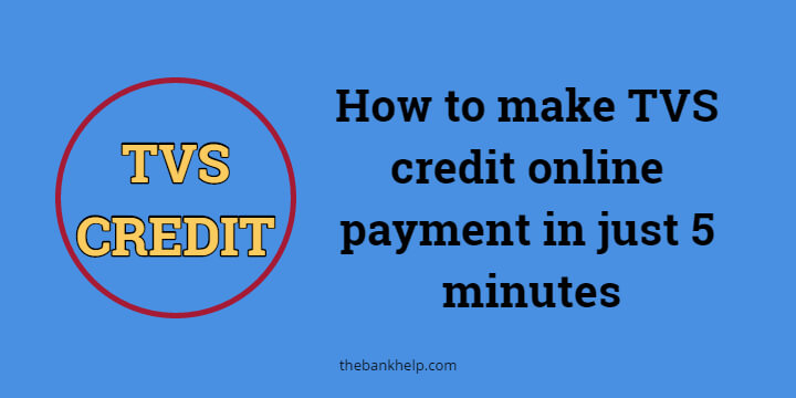 How to make TVS credit online payment