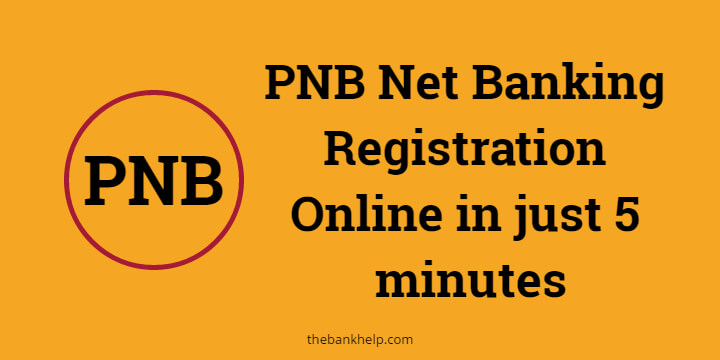 PNB net banking registration 1