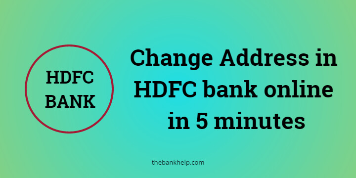 change Address in HDFC bank online