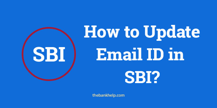 How to Update Email ID in SBI