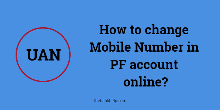 How to change Mobile Number in PF account online? [in just 5 minutes]