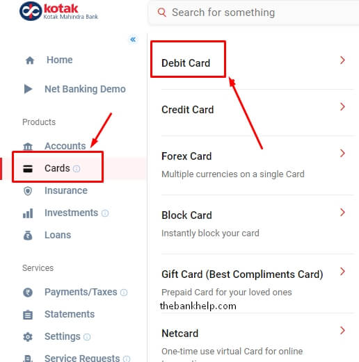 click on debit card option in kotak net banking