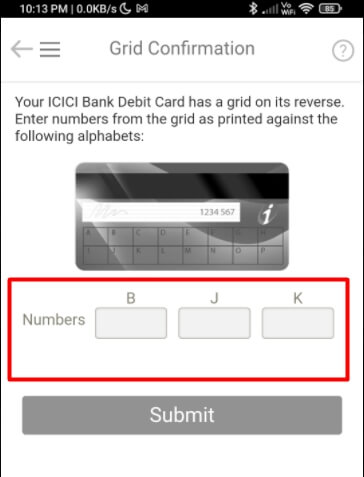 enter the numbers from debit grid