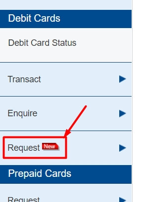click on request option under debit cards in hdfc net banking