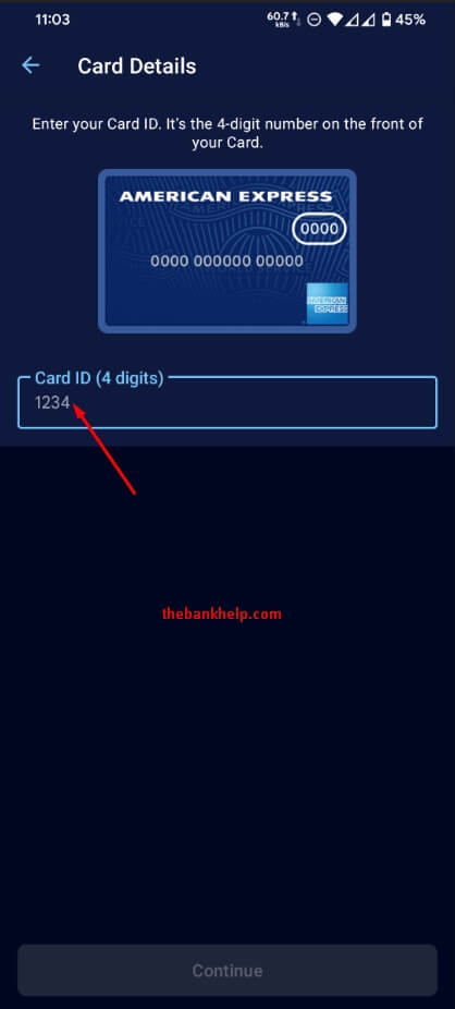 enter 4 digit card id in amex app