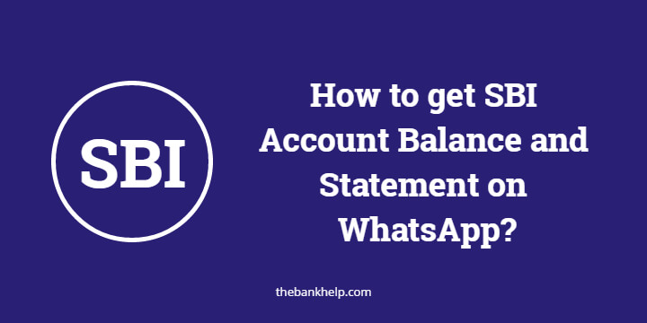 SBI Account Balance and Statement on WhatsApp