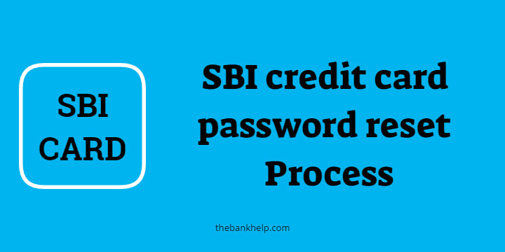 SBI credit card password reset